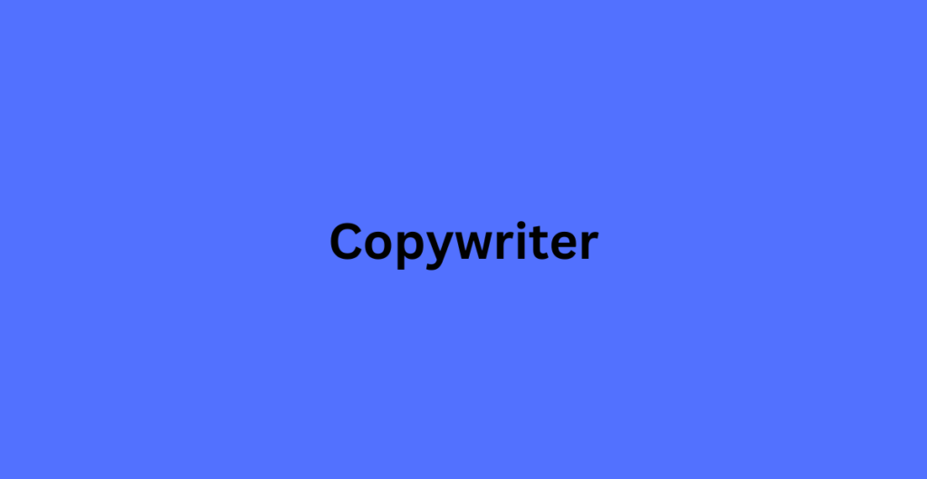 Copywriter Copywriter