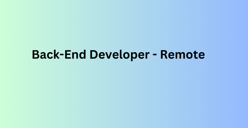 Back-End Developer Back-End Developer